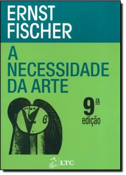 Imagem de A NECESSIDADE DA ARTE - 9ª EDICAO