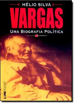Imagem de VARGAS UMA BIOGRAFIA POLITICA - POCKET
