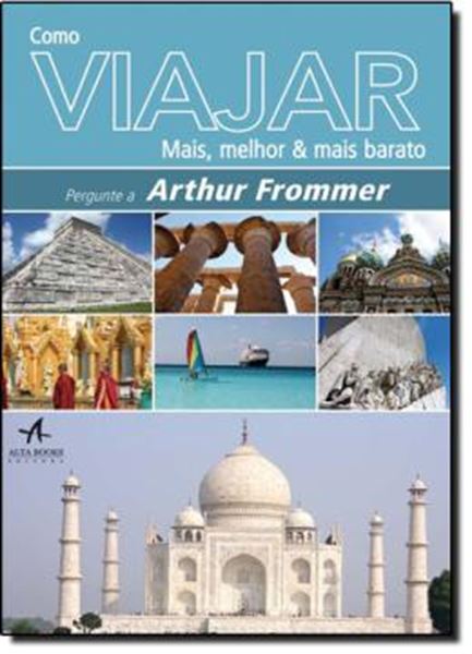 Picture of COMO VIAJAR MAIS , MELHOR E MAIS BARATO - PERGUNTE A ARTHUR FROM