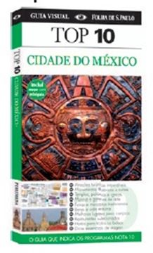 Imagem de GUIA TOP 10 - CIDADE DO MEXICO - 2ª ED