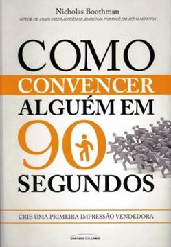 Imagem de COMO CONVENCER ALGUEM EM 90 SEGUNDOS