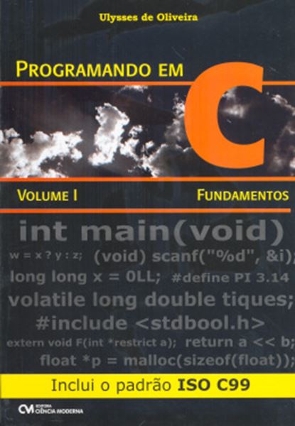 Picture of PROGRAMANDO EM C  VOLUME 1 - FUNDAMENTOS: INCLUI O PADRAO ISO C99