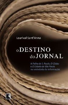 Imagem de O DESTINO DO JORNAL