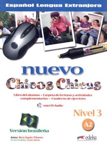 Picture of NUEVO CHICOS CHICAS 3 (A2) - LIBRO DEL ALUMNO+ EJERCICIOS + CD AUDIO - VERSION BRASILENA