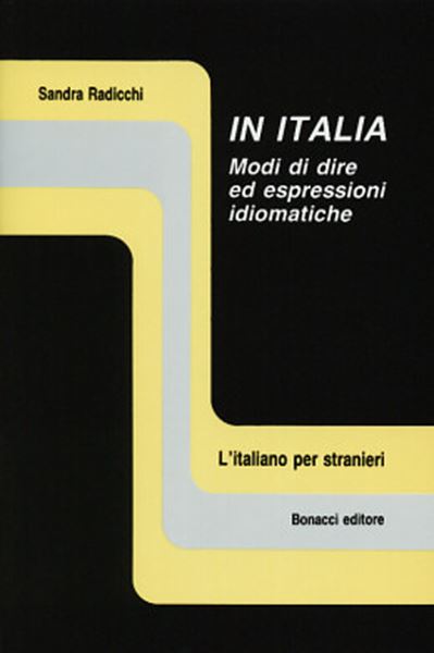 Picture of IN ITALIA - MODI DI DIRE ED ESPRESSIONI IDIOMATICHE