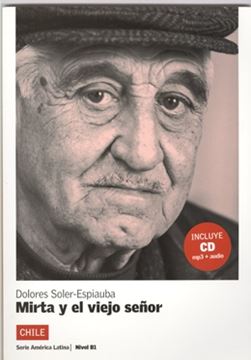 Imagem de MIRTA Y EL VIEJO SENOR - NIVEL B1 - LIBRO + CD AUDIO - NUEVA EDICION