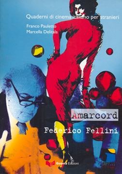 Imagem de AMARCORD - QUADERNI DI CINEMA ITALIANO PER STRANIERI - LIVELLO B2-C2