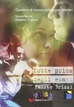 Imagem de NOTTE PRIMA DEGLI ESAMI - QUADERNI DI CINEMA ITALIANO PER STRANIERI