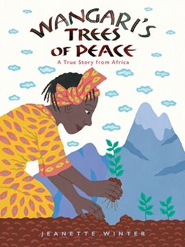 Imagem de WANGARI´S TREES OF PEACE - A TRUE STORY FROM AFRICA