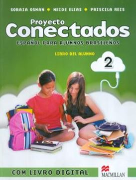 Imagem de PROYECTO CONECTADOS 2 - LIBRO DEL ALUMNO CON CD Y DVD