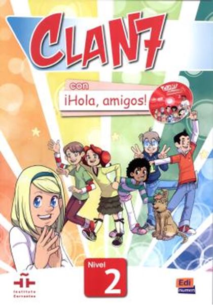 Picture of CLAN 7 CON HOLA, AMIGOS! 2 LIBRO DEL ALUMNO