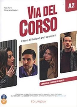 Imagem de VIA DEL CORSO A2 - LIBRO DELLO STUDENTE ED ESERCIZI + AUDIO 2CD + DVD VIDEO