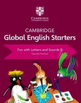 Imagem de CAMBRIDGE GLOBAL ENGLISH STARTERS - FUN WITH LETTERS AND SOUNDS B