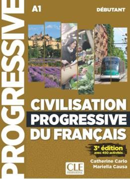 Imagem de CIVILISATION PROGRESSIVE DU FRANCAIS - DEBUTANT + LIVRE WEB + CD - 3EME ED