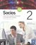 Imagem de SOCIOS 2 NUEVA EDITION - LIBRO DEL ALUMNO + CD