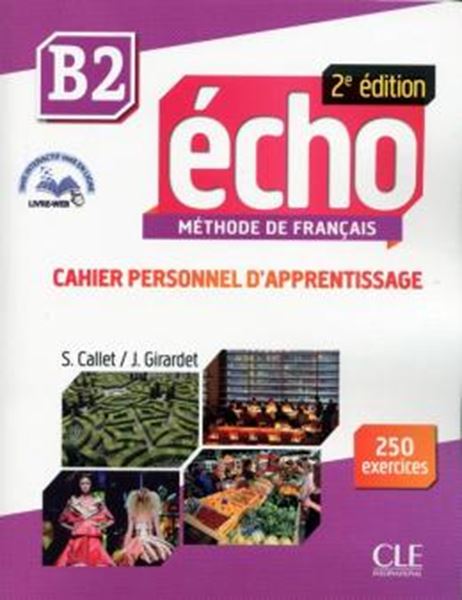 Picture of ECHO B2 - CAHIER D´EXERCICES + CD AUDIO - 2EME EDITION