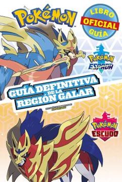 Imagem de POKEMON GUIA DEFINITIVA DE LA REGION GALAR