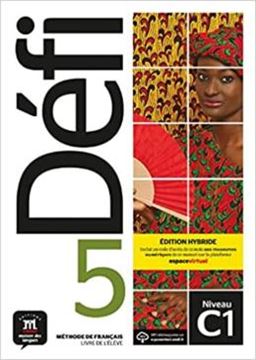 Imagem de DEFI 5 - LIVRE DE L´ELEVE PREMIUM C1 - HYBRID EDITION