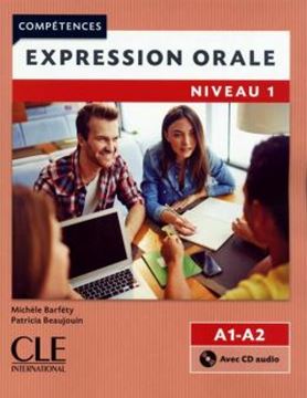 Imagem de EXPRESSION ORALE NIVEAU 1 - LIVRE + CD AUDIO - 2EME ED.