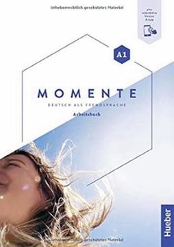 Imagem de MOMENTE A1 - ARBEITSBUCH PLUS INTERAKTIVE VERSION - DEUTSCH ALS FREMDSPRACHE