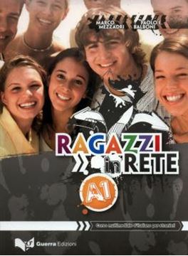Imagem de RAGAZZI IN RETE A1 - CORSO MULTIMEDIALE D´ITALIANO PER STRANIERI