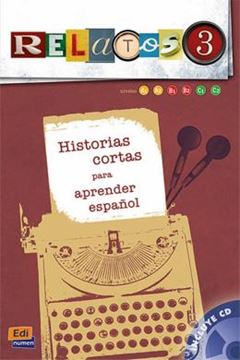 Imagem de RELATOS 3 - HISTORIAS CORTAS PARA APRENDER ESPANOL A1-C2