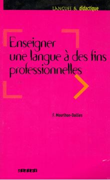 Imagem de ENSEIGNER UNE LANGUE A DES FINS PROFESSIONNELLES