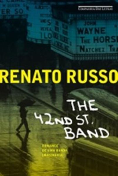 Picture of 42ND STREET BAND  ROMANCE DE UMA BANDA IMAGINARIA