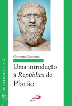Imagem de  INTRODUCAO A REPUBLICA DE PLATAO, UMA