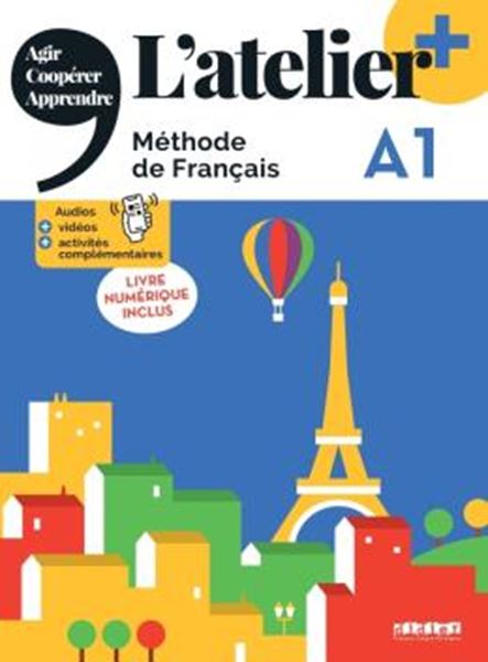 Picture of ATELIER+ A1 - LIVRE DE L´ELEVE + LIVRE NUMERIQUE - EDITION 2022