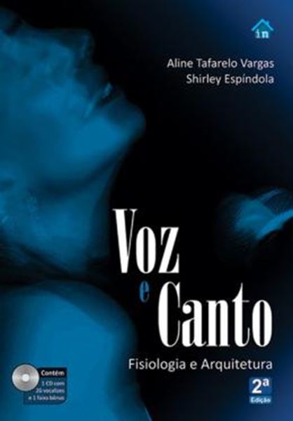 Picture of VOZ E CANTO - FISIOLOGIA E ARQUITETURA - 2ºED
