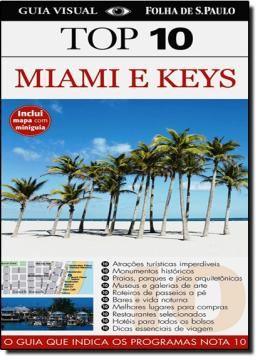 Imagem de GUIA TOP 10 - MIAMI E KEYS
