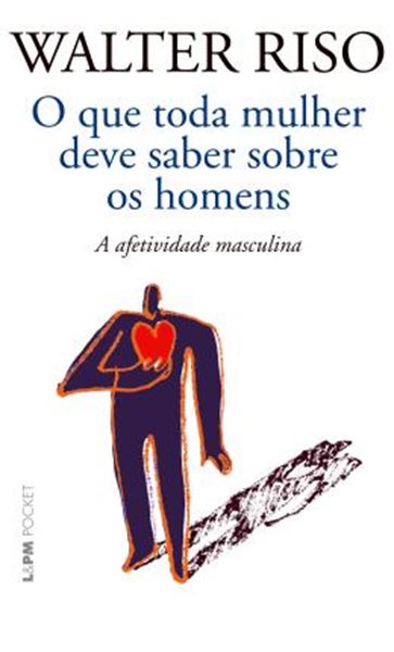 Picture of QUE TODA MULHER DEVE SABER SOBRE OS HOMENS, O - POCKET