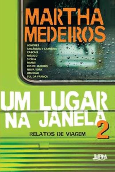 Picture of LUGAR NA JANELA, UM - VOL. 2 RELATOS DE VIAGEM