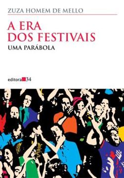 Imagem de A ERA DOS FESTIVAIS