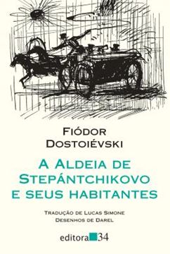 Imagem de A ALDEIA DE STEPANTCHIKOVO E SEUS HABITANTES - 2ª ED
