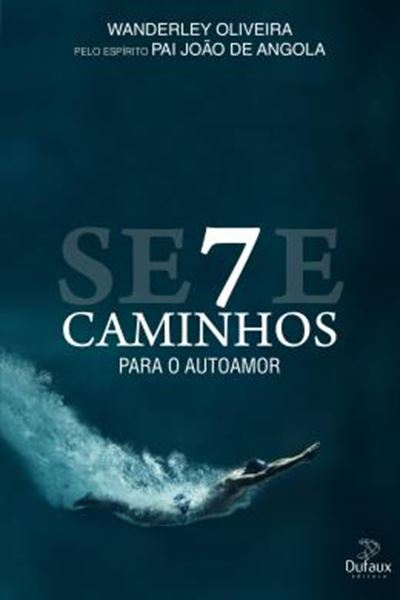 Picture of 7 CAMINHOS PARA O AUTO AMOR