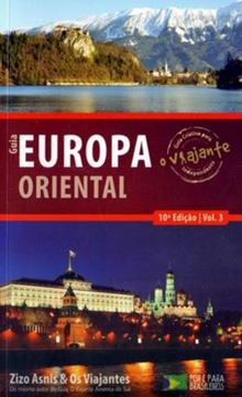Imagem de GUIA O VIAJANTE EUROPA ORIENTAL - VOLUME 3 - 10ª ED
