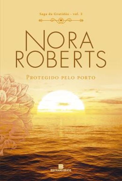 Picture of PROTEGIDO PELO PORTO - VOL. 3 SAGA DA GRATIDAO - 2ª ED