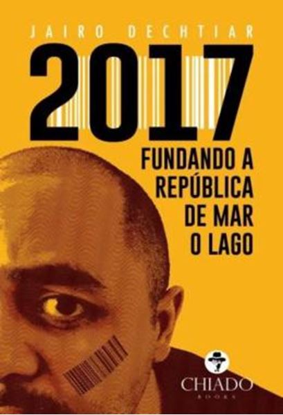 Picture of 2017 - FUNDANDO A REPUBLICA DE MAR O LAGO