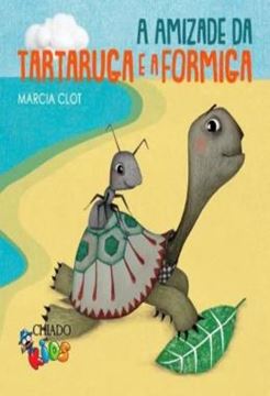 Imagem de A AMIZADE DA TARTARUGA E A FORMIGA