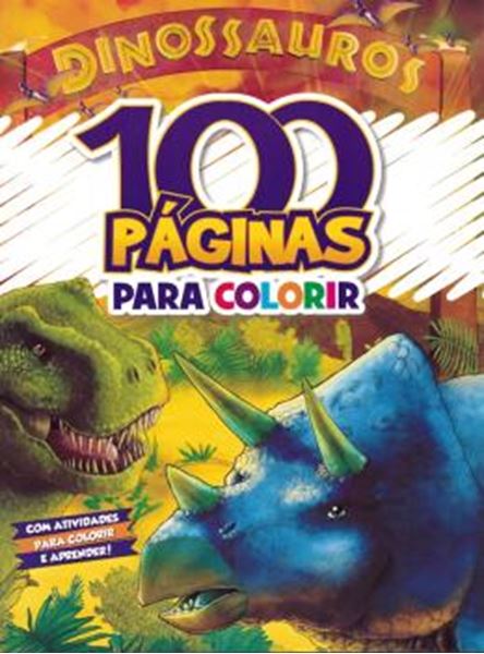 Picture of 100 PAGINAS PARA COLORIR - DINOSSAUROS