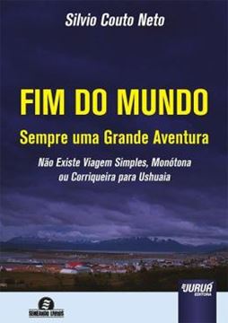 Imagem de FIM DO MUNDO - SEMPRE UMA GRANDE AVENTURA