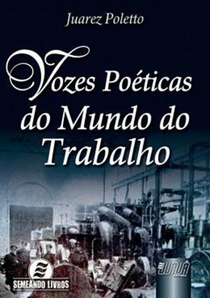 Picture of VOZES POETICAS DO MUNDO DO TRABALHO
