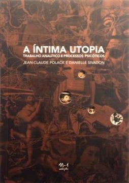 Imagem de A INTIMA UTOPIA