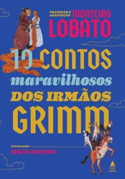 Imagem de 10 CONTOS MARAVILHOSOS DOS IRMAOS GRIMM - LIVRAO