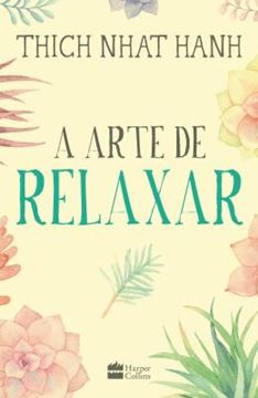 Imagem de A ARTE DE RELAXAR