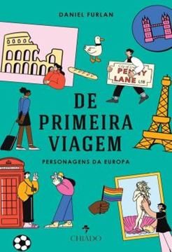 Imagem de DE PRIMEIRA VIAGEM - PERSONAGENS DA EUROPA
