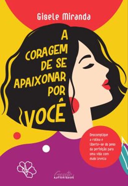 Picture of A CORAGEM DE SE APAIXONAR POR VOCE
