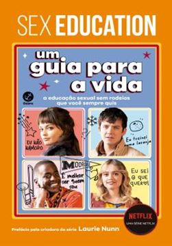 Imagem de SEX EDUCATION: UM GUIA PARA A VIDA